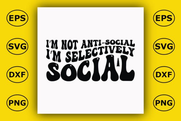 Retro Sassy T-shirt Design, I'm Not Anti