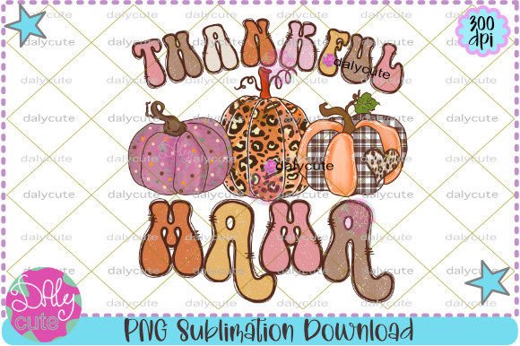 Thankful Mama Retro Sublimation Review